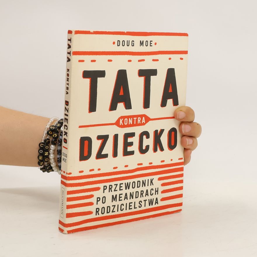 Doug Moe Tata kontra dziecko