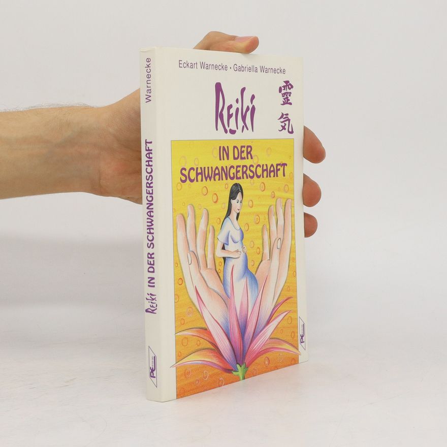 Eckart Warnecke Reiki in der Schwangerschaft