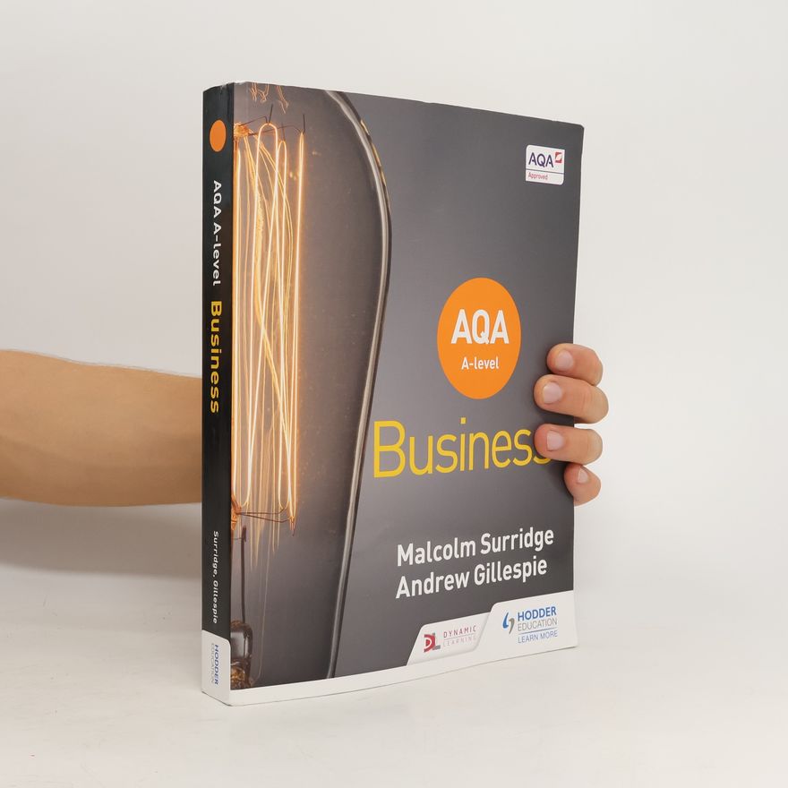 Malcolm Surridge AQA A-Level Business (Surridge and Gillespie)