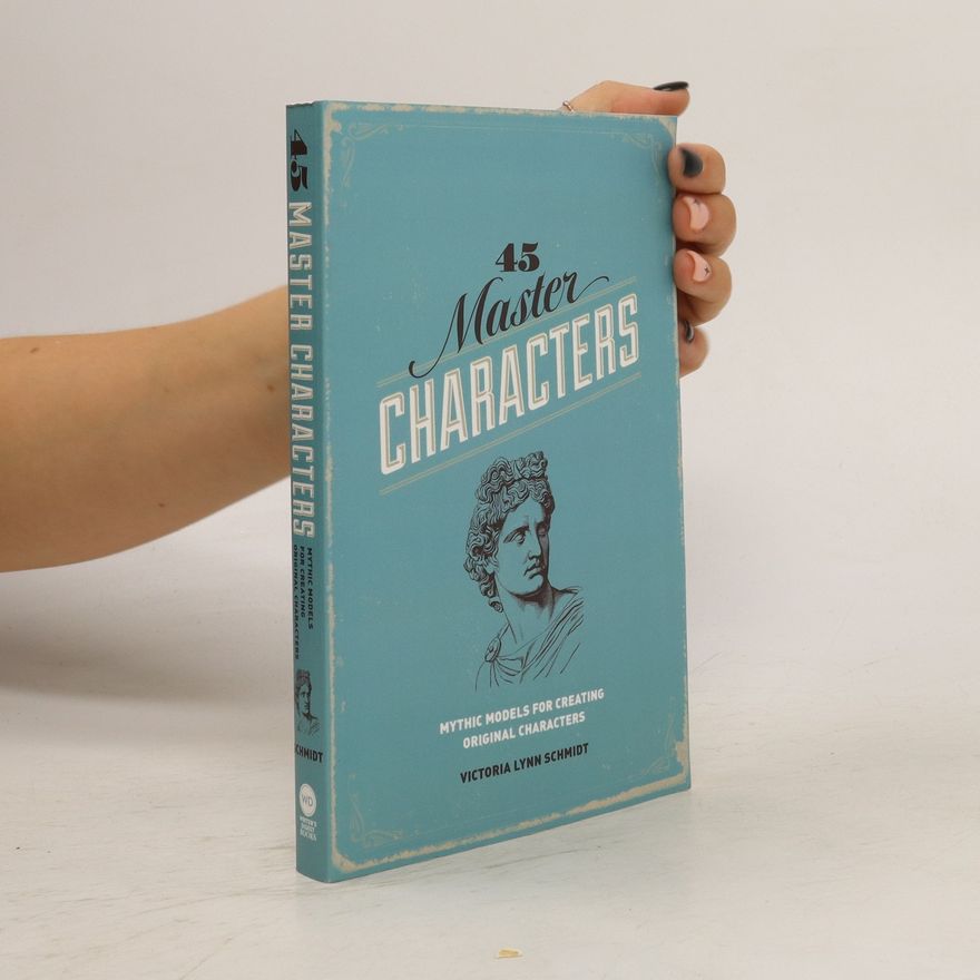 Victoria Lynn Schmidt 45 master characters