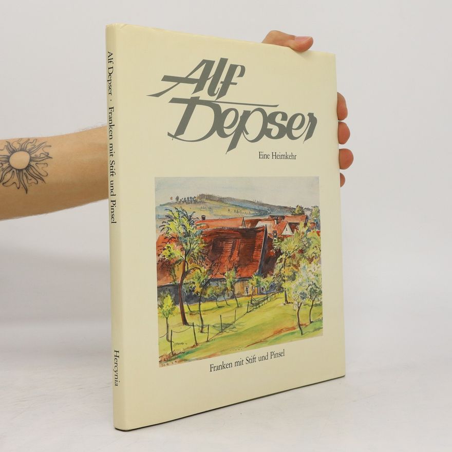 Alf Depser Eine Heimkehr