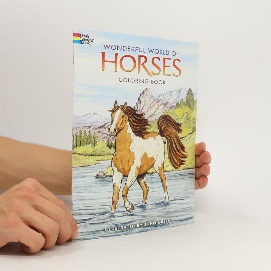 John Green Wonderful World of Horses Coloring Book