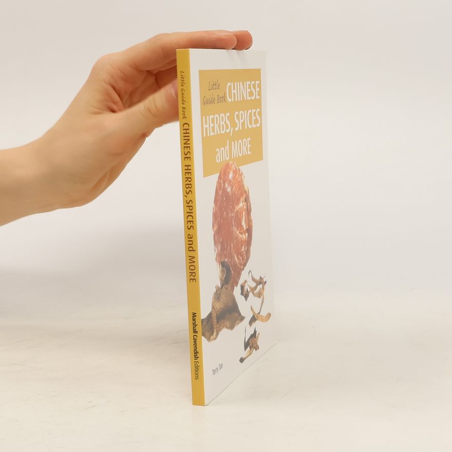 Terry Tan Little Guide Book: Chinese Herbs, Spices & More