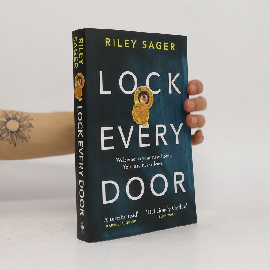 Riley Sager Lock Every Door