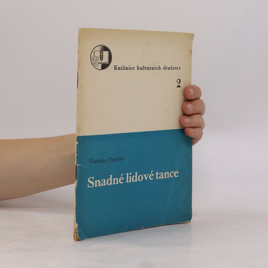 Vratislav Vycpálek Snadné lidové tance