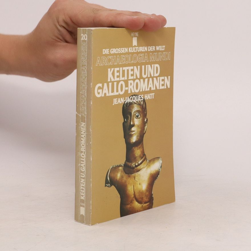 Jean Jacques Hatt Kelten und Gallo-Romanen