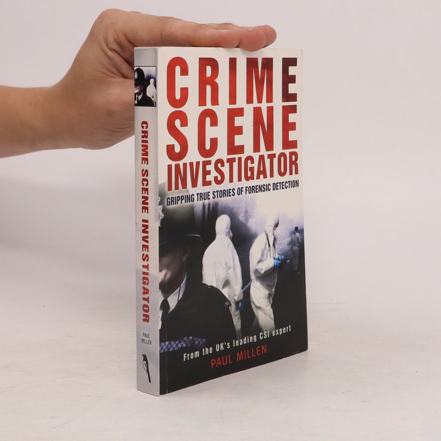 Paul Millen Crime Scene Investigator