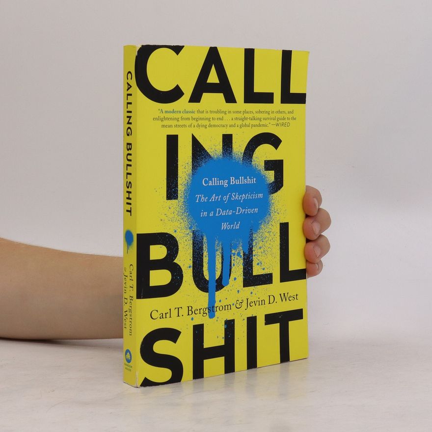 Carl T. Bergstrom Calling Bullshit