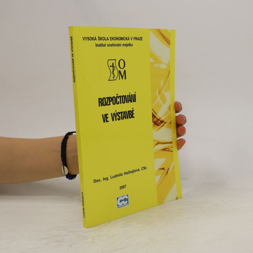 Ludmila Hačkajlová Rozpočtování ve výstavbě