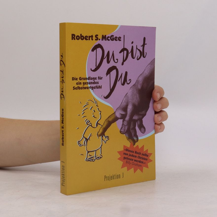 Robert S. Mcgee Du bist Du
