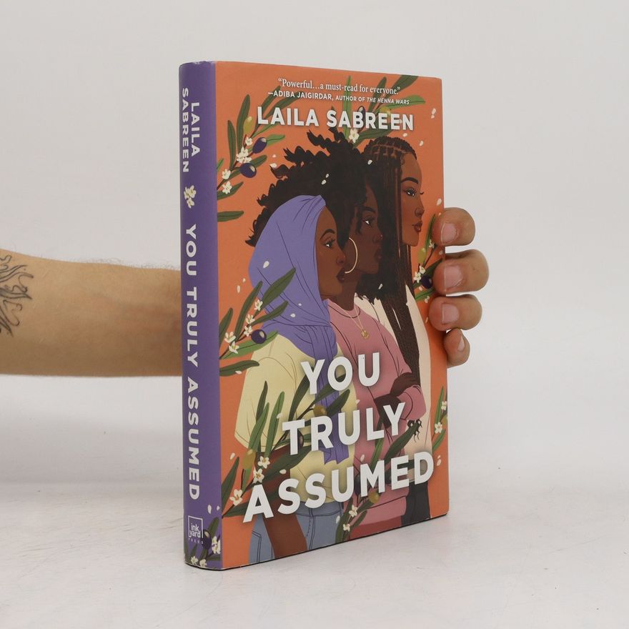 Laila Sabreen You Truly Assumed