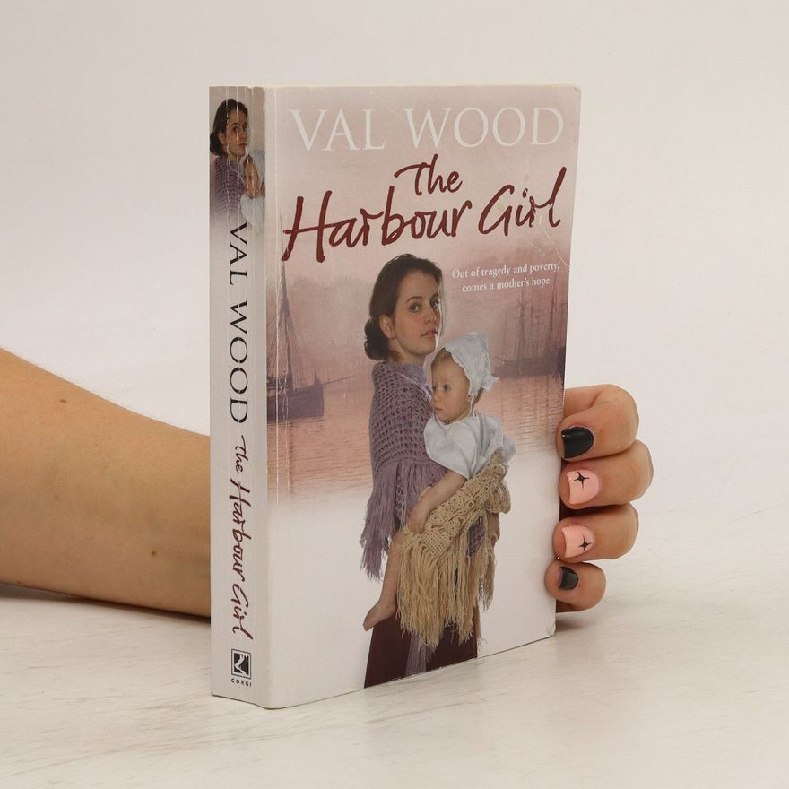 Val Wood The Harbour Girl