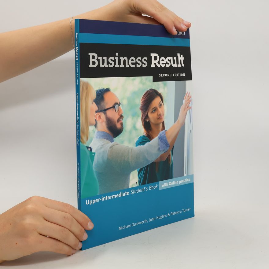 Rebecca Turner Business result: Upper-intermediate. Student's book with online practice