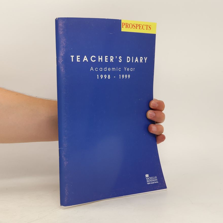 Autorenkollektiv Teacher's Diary. Academic year 1998 - 1999