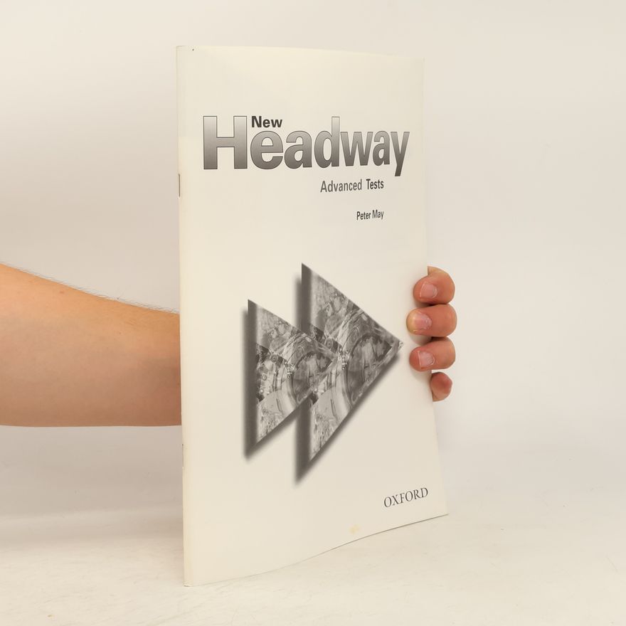 Peter May New Headway. Advanced Tests