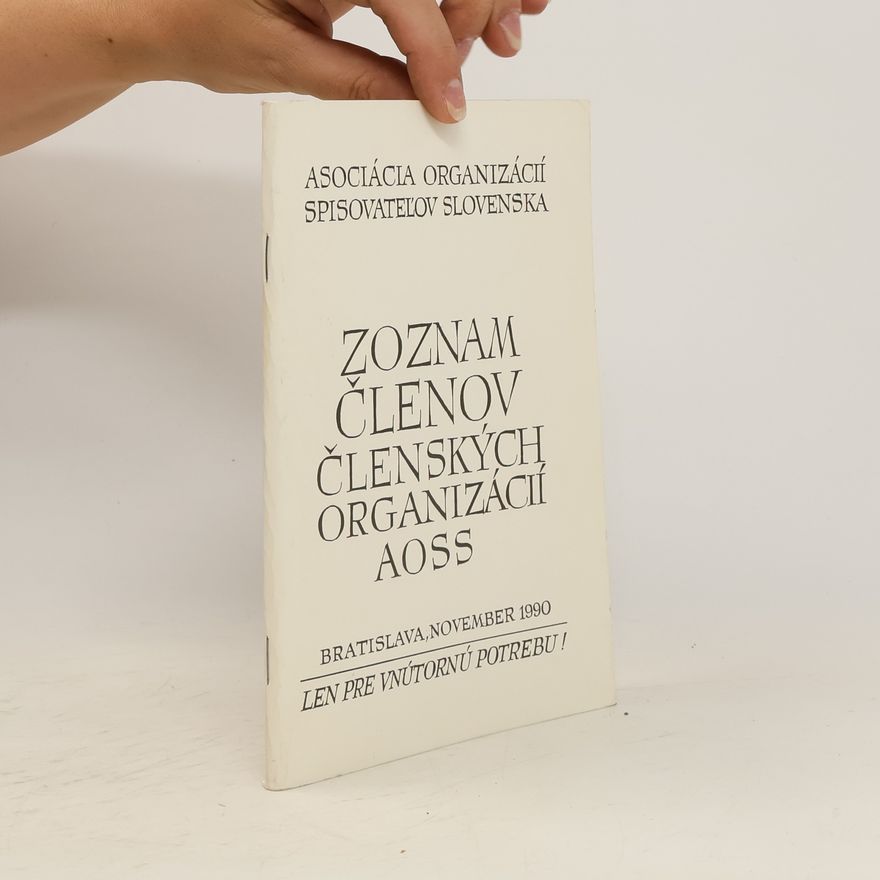 Various authors Zoznam členov členských organizácií AOSS