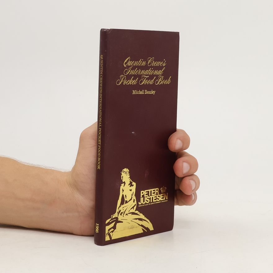 Mitchell Beazley Quentin Crewe's International Pocket Food Book