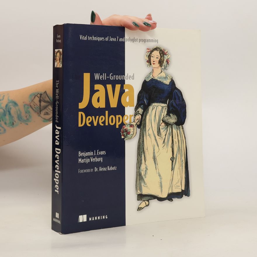 Martijn Verburg The Well-Grounded Java Developer