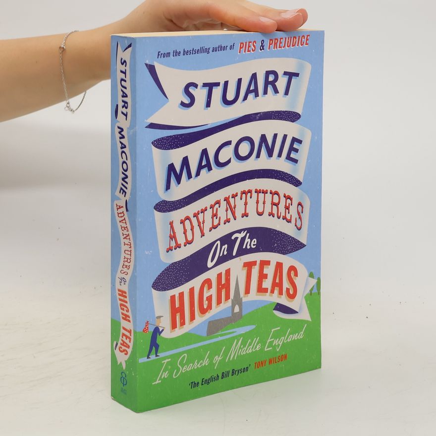 Stuart Maconie Adventures on the High Teas