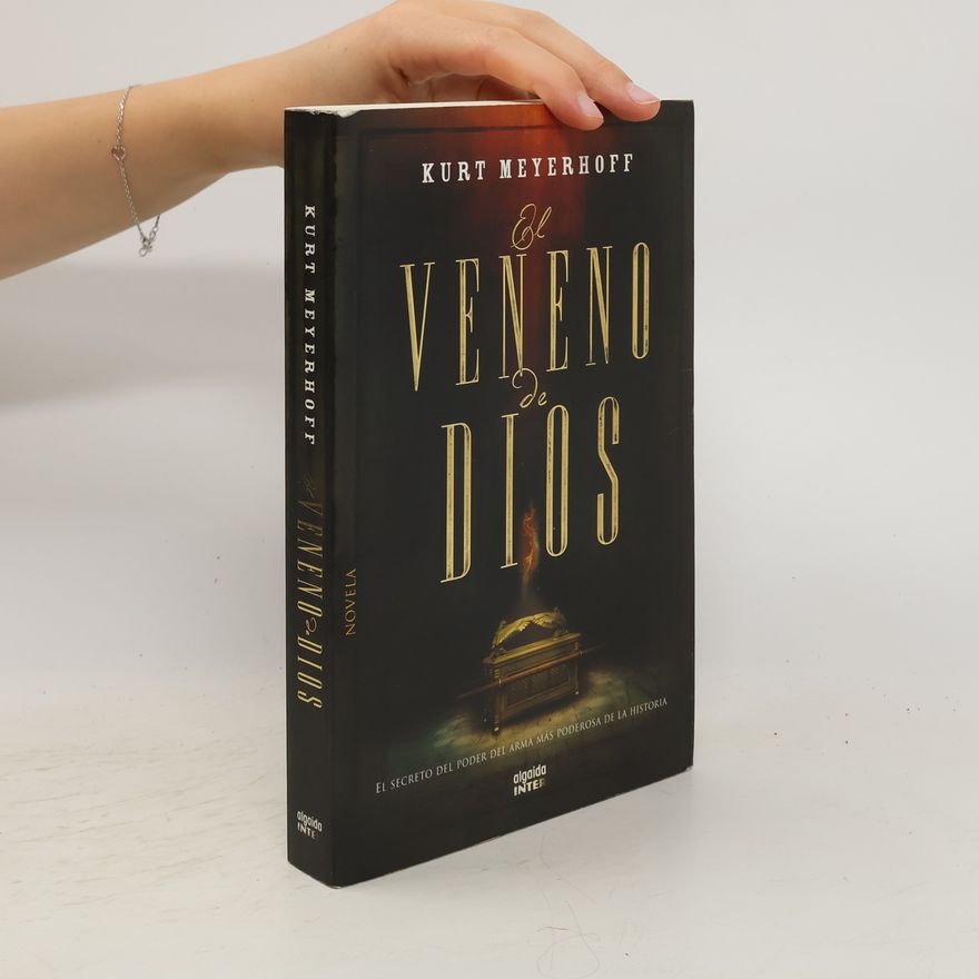 Kurt Meyerhoff El veneno de Dios