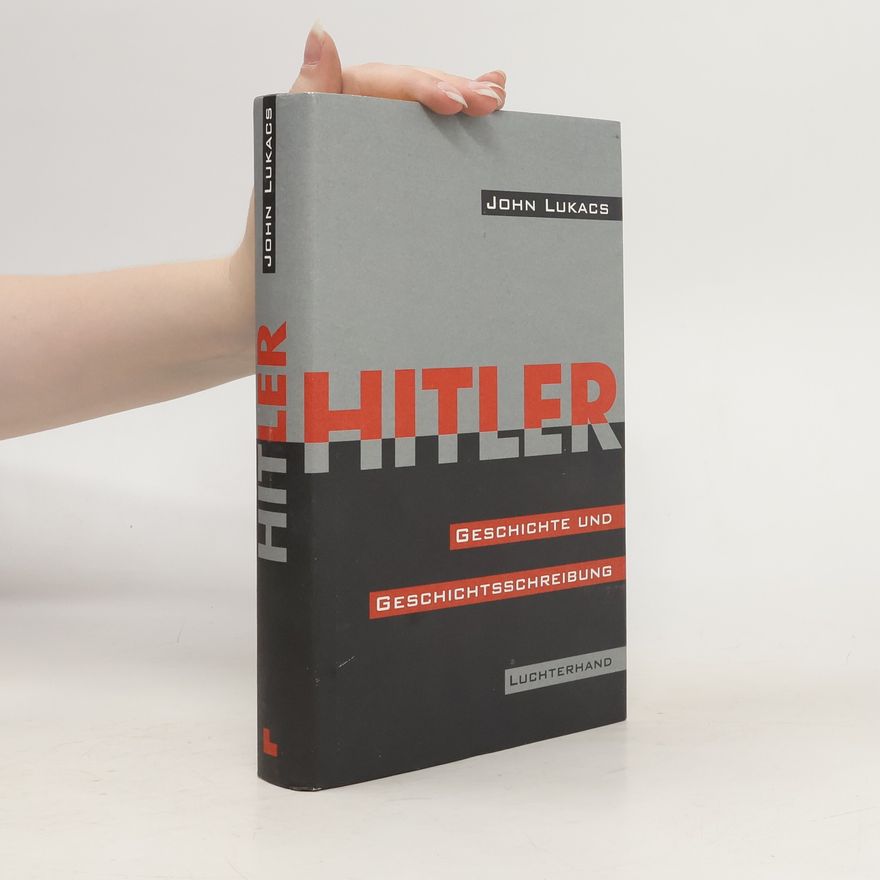 John Lukacs Hitler
