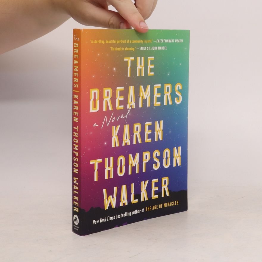 Karen Thompson Walker The Dreamers