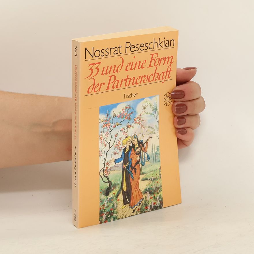 Nossrat Peseschkian 33 und eine form der patnerschaft