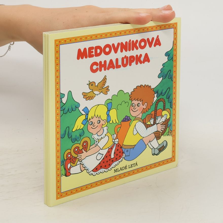 Jana Svobodová Medovníková chalúpka