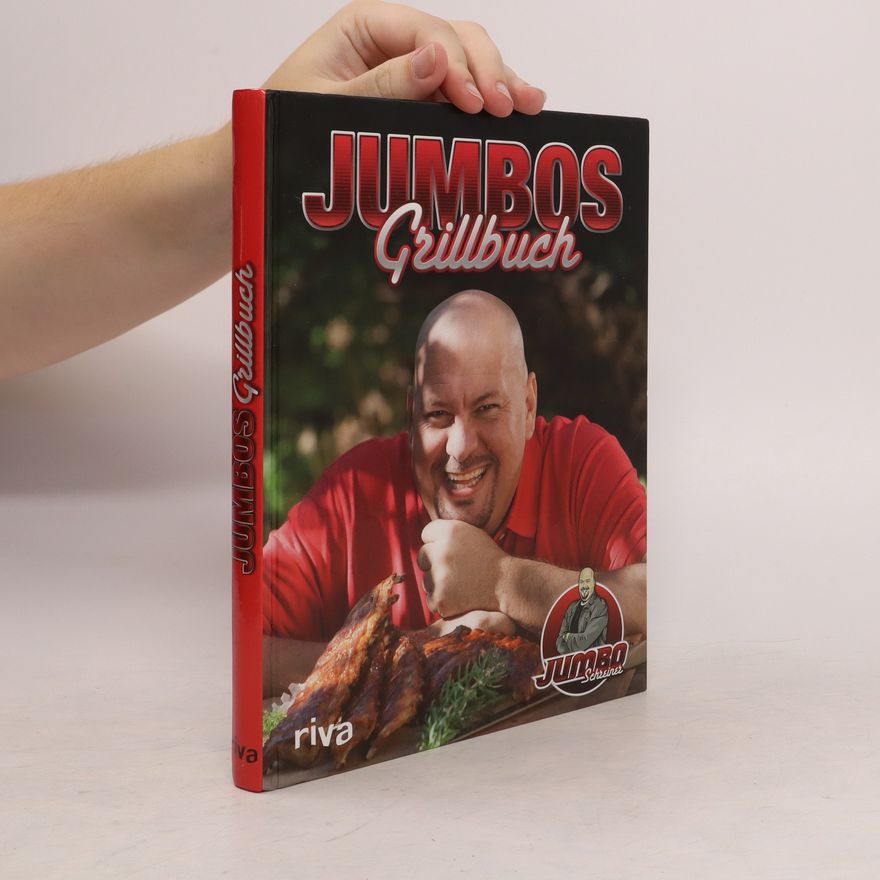 Jumbo Schreiner Jumbos Grillbuch