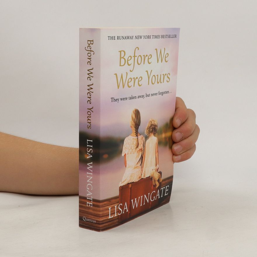 Lisa Wingate Before we were yours