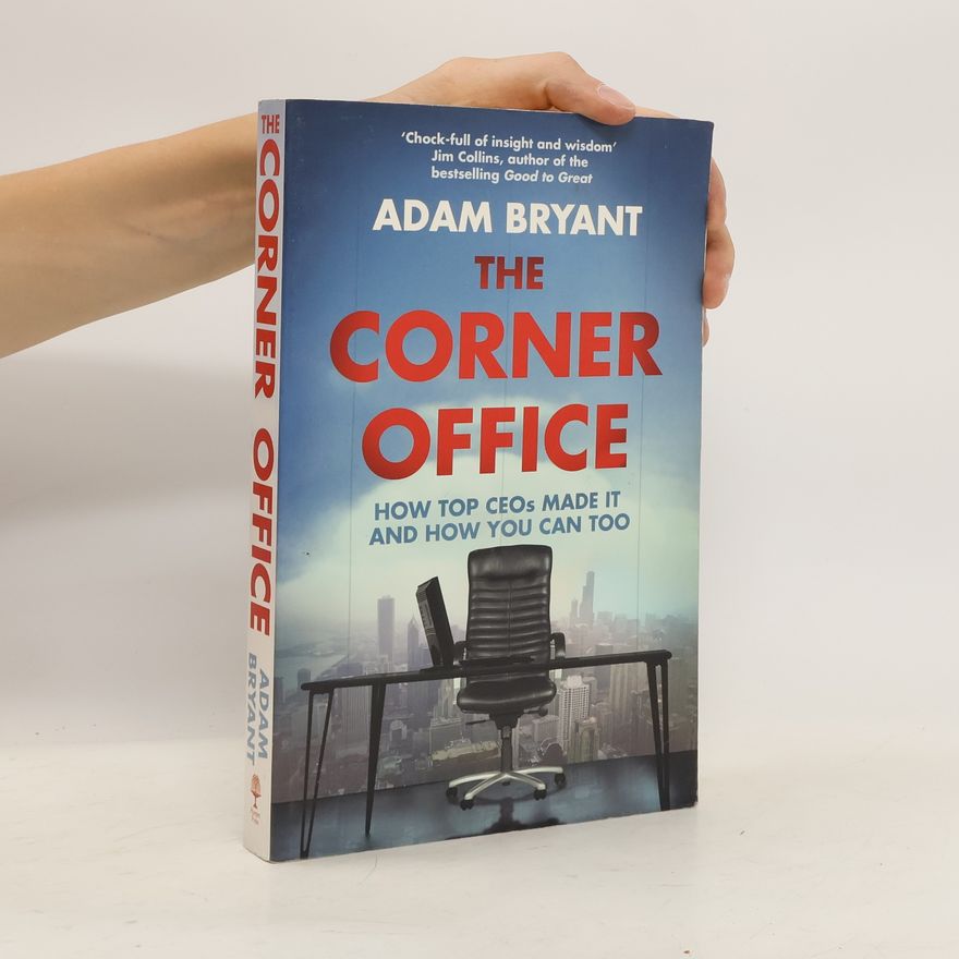 Adam Bryant The Corner Office