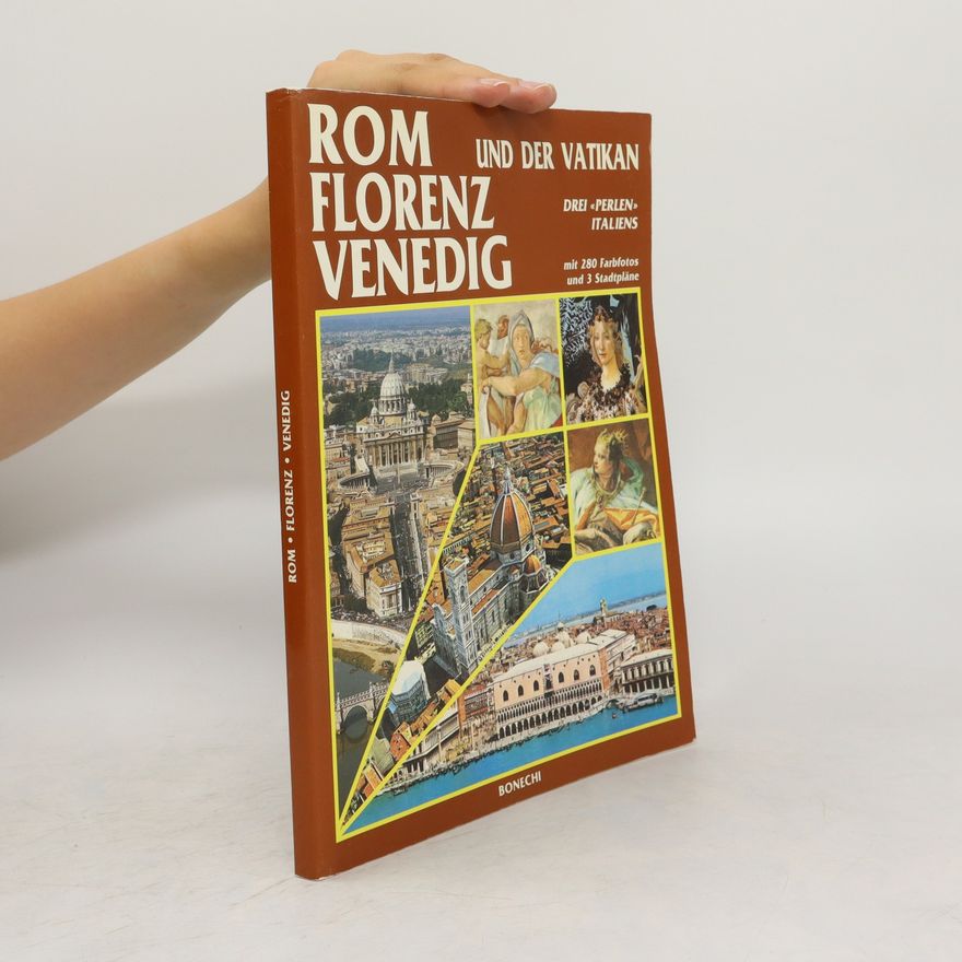 Autorenkollektiv Rom, Florenz, Venedig und der Vatikan