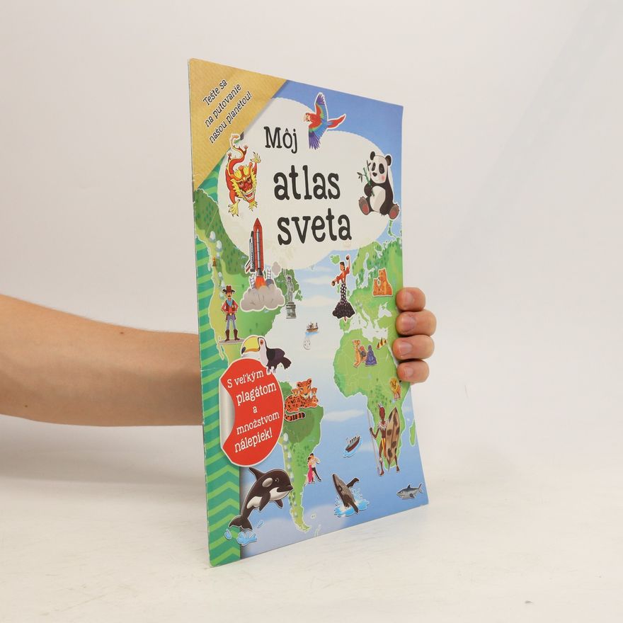 Autorenkollektiv Môj atlas sveta