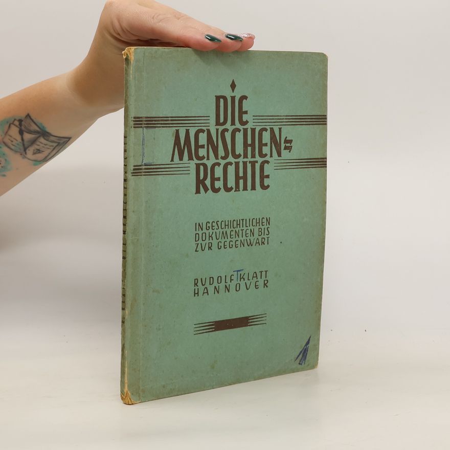 Rudolf Klatt  Die Menschenrechte