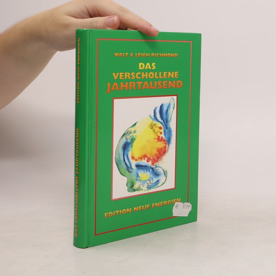 Walt Richmond Das verschollene Jahrtausend