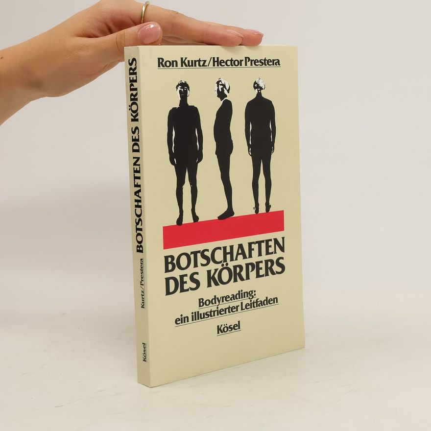 Ron Kurtz Botschaften des Körpers