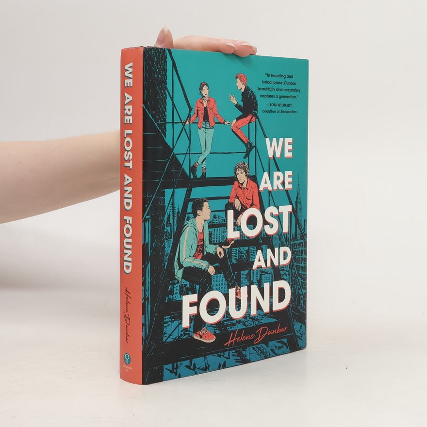 Helene Dunbar We are Lost and Found