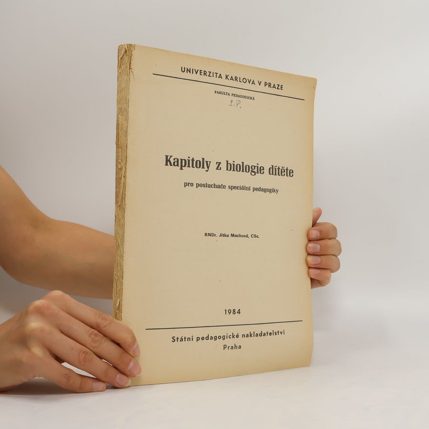 Jitka Machová Kapitoly z biologie dítěte