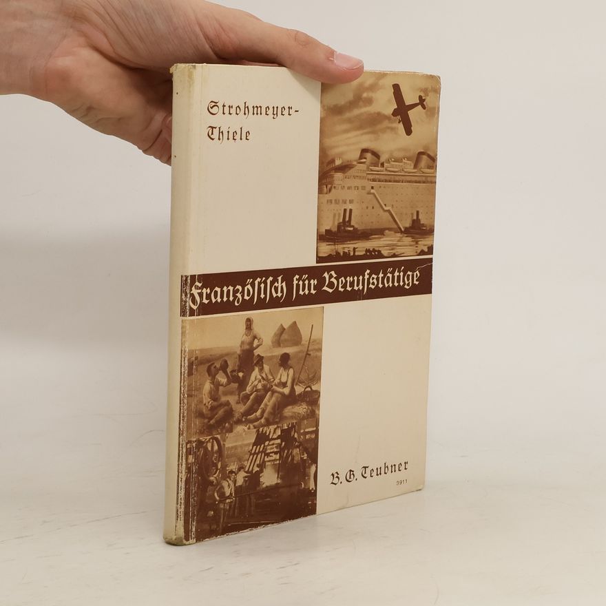 Fritz Strohmeyer Französisch für Berufstätige