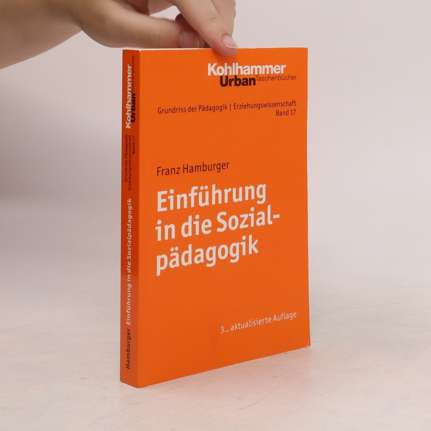 Franz Hamburger Einführung in die Sozialpädagogik