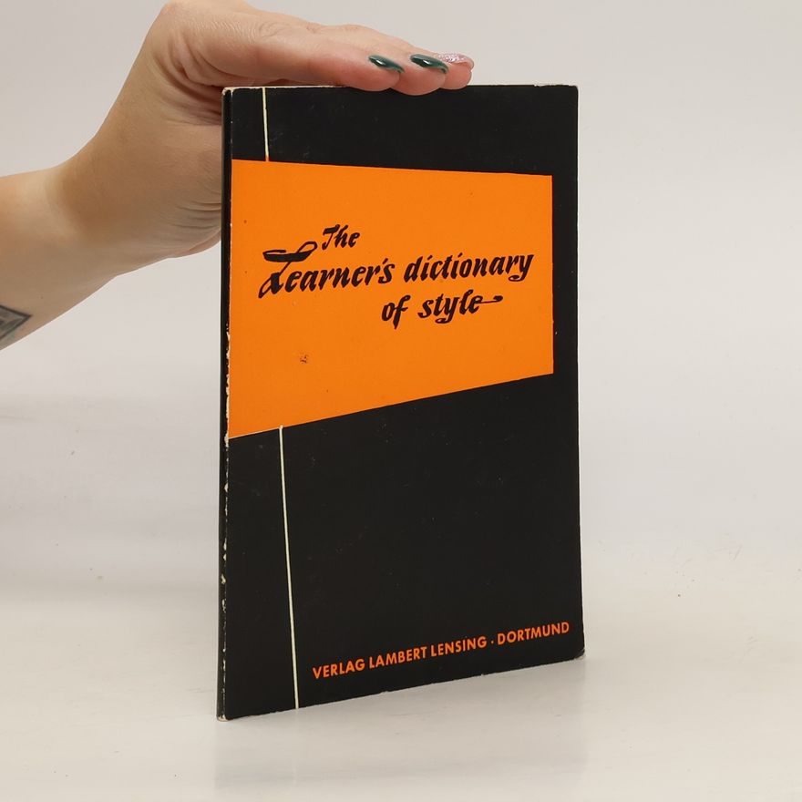 Arnold Leonhardi The Learner´s Dictionary of Style