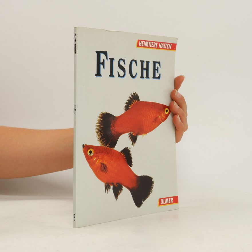 Autorenkollektiv Heimtiere Halten: Fische