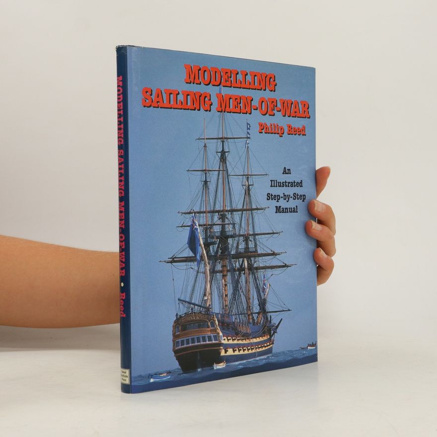 Phillip Reed Modelling Sailing Men-of-War