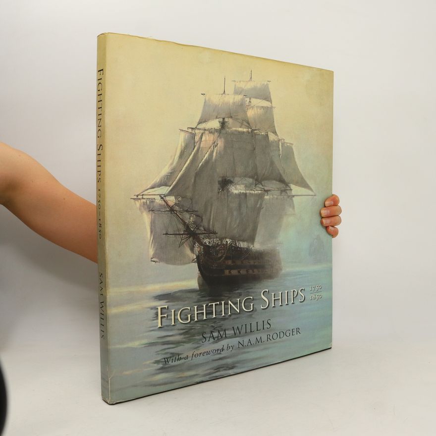 Sam Willis Fighting Ships 1750-1850