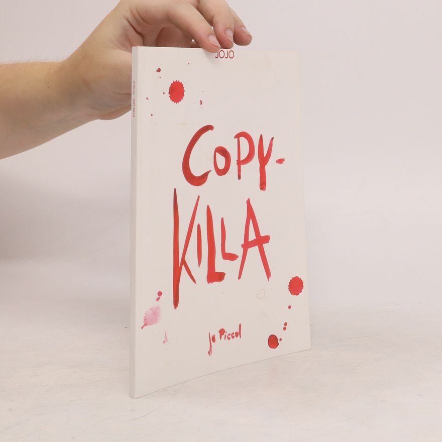 Jo Piccol Copy-Killa