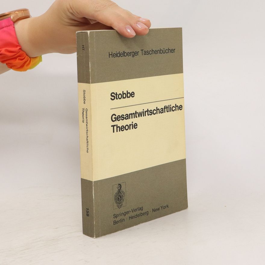 Alfred Stobbe Gesamtwirtschaftliche Theorie
