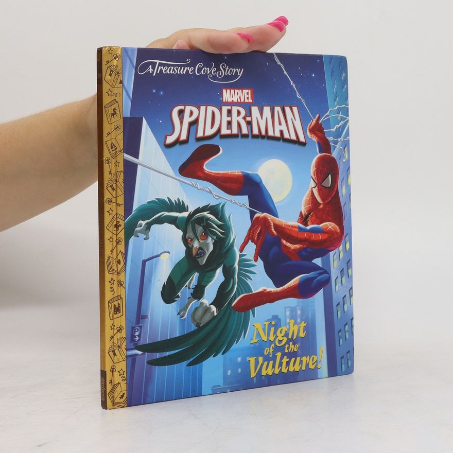 CENTUM BOOKS LTD A Treasure Cove Story - Spiderman - Night of the Vulture