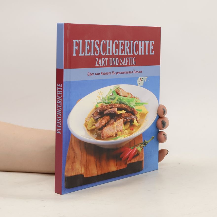 Autorenkollektiv Fleischgerichte zart und saftig