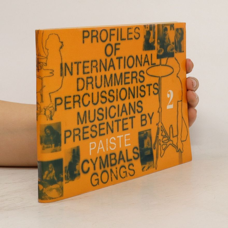 Autorenkollektiv Profiles of international drummers, percussionists, musicians 2