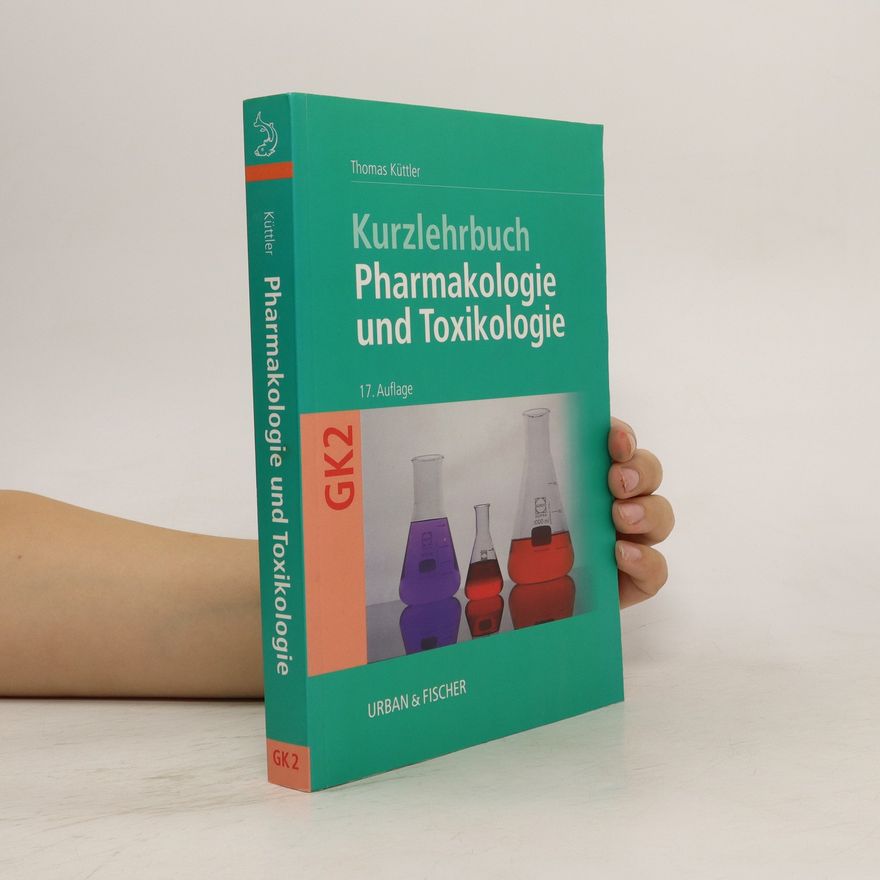 Thomas Küttler Pharmakologie und Toxikologie